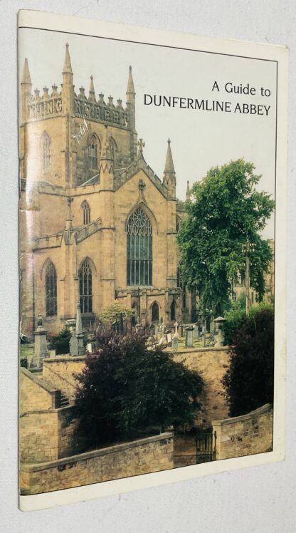 A Guide to Dunfermline Abbey