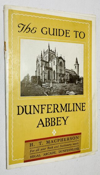 The Guide to Dunfermline Abbey