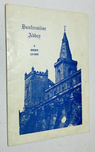 Dunfermline Abbey: A Brief Guide
