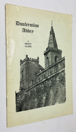 Dunfermline Abbey: A Brief Guide