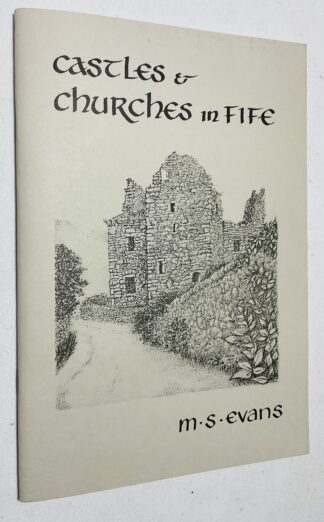 Castles & Churches in Fife