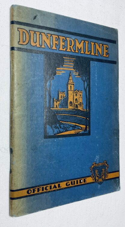 Dunfermline: The Official Guide