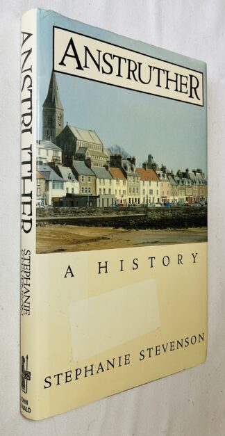Anstruther: A History