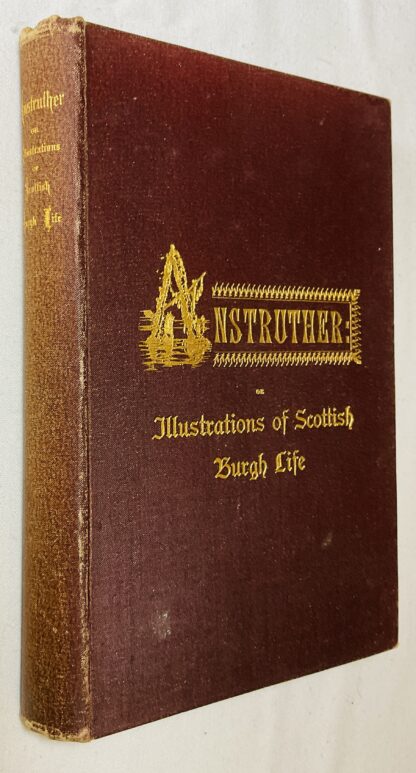 Anstruther: Or Illustrations of Scottish Life