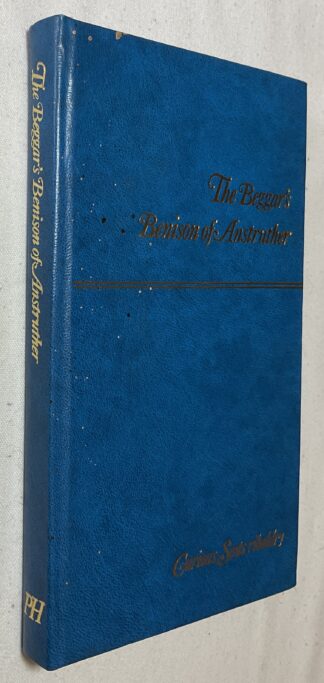 Records of the Most Ancient and Puissant Order of the Beggar's Benison and Merryland,  Anstruther