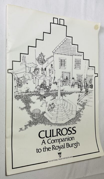Culross: A Companion to the Royal Burgh
