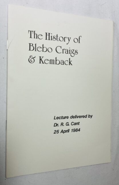 The History of Blebo Craigs & Kemback