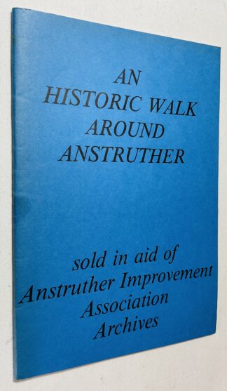 An Historic Walk around Anstruther