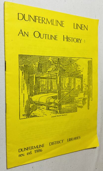 Dunfermline Linen: An Outline History