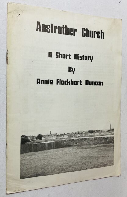 Anstruther Church: A Short History