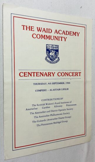 Waid Academy Community:  Centenary Concert, Thursday, 4th September 1986