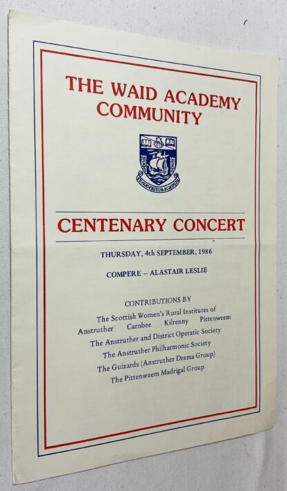 Waid Academy Community:  Centenary Concert, Thursday, 4th September 1986
