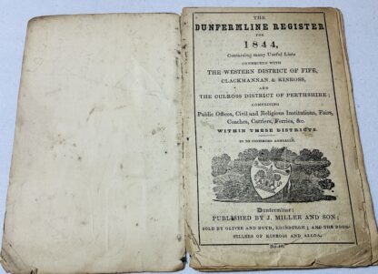 The Dunfermline Register for 1844,  containing many useful lists, connected wth the western district of Fife, the counties of Clackmannan & Kinross, and the Culross district of Perth-Shire comprising public offices, civil and religious institutions, fairs, roads, coaches, carriers, shipping, &c. within these districts. (To be continued annually) - Image 2