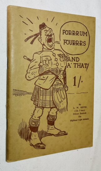 “For-r-rum four-r-rs”, and a' That! [Highland Light Infantry]