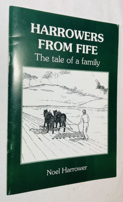 Harrowers of Fife: The Tale of a Family