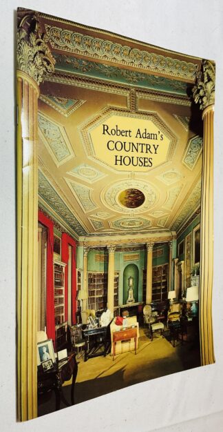 Robert Adam's Country Houses