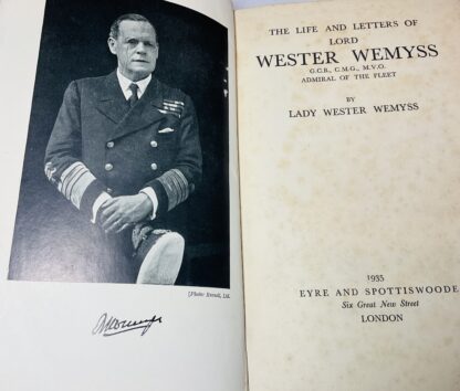The Life & Letters of Lord Wester Wemyss,  Admiral of the Fleet - Image 2