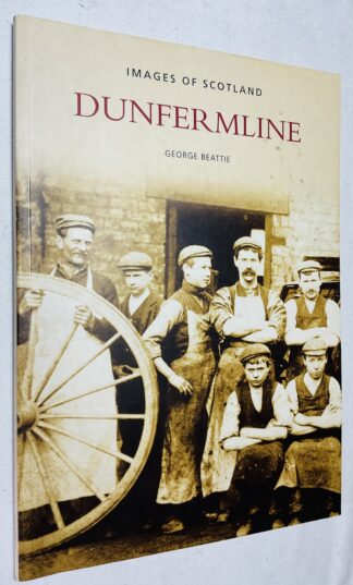 Dunfermline [Images of Scotland]