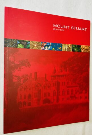 Mount Stuart: Isle of Bute