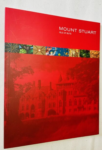 Mount Stuart: Isle of Bute