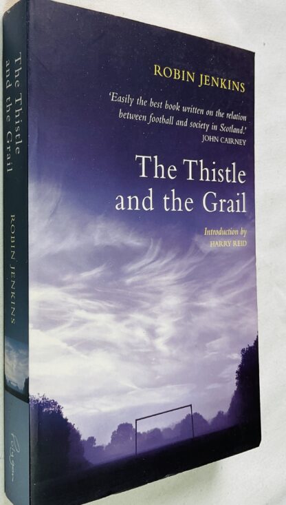 The Thistle and the Grail
