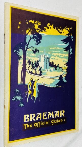 The Official Guide to Royal Braemar