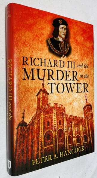 Richard III and the Murder in the Tower