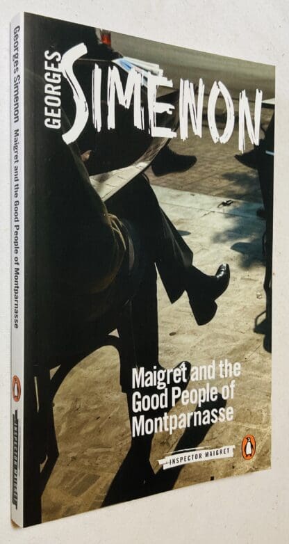 Maigret and the Good People of Montparnasse [Inspector Maigret series]