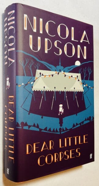 Dear Little Corpses : A Josephine Tey Mystery