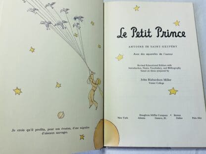 Le Petit Prince. with Illustrations Based Upon the Original Drawings of the Author. Educational Edition, with Introduction, Notes, Vocabulary and Bibliography Prepared by John Richardson Miller - Image 2