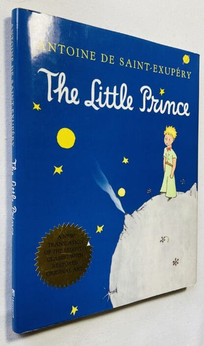 The Little Prince [New  translation with restored art by the author.]