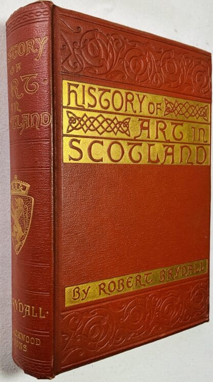 Art in Scotland: Its Origin and Progress