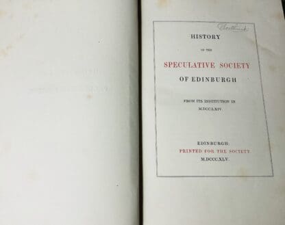 History of the Speculative Society of Edinburgh, from Its Institution in M.DCC.LXIV. [MDCCLXIV] [1764] - Image 2