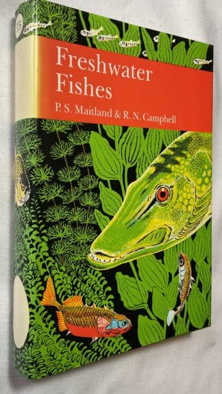Freshwater Fishes of the British Isles [New Naturalist 75]; Signed copy
