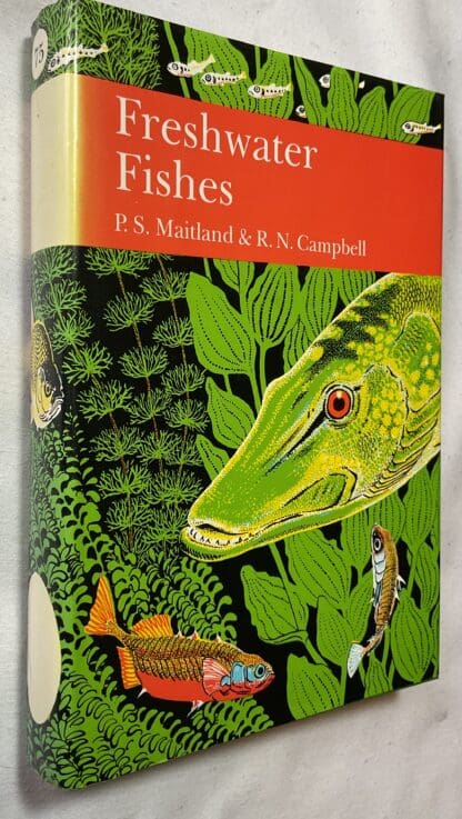 Freshwater Fishes of the British Isles [New Naturalist 75]; Signed copy