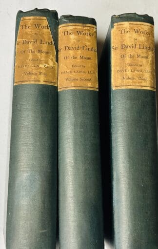 The Poetical Works of Sir David Lyndsay: With Memoir, Notes and Glossary [3 Volume Set]