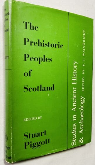The Prehistoric Peoples of Scotland