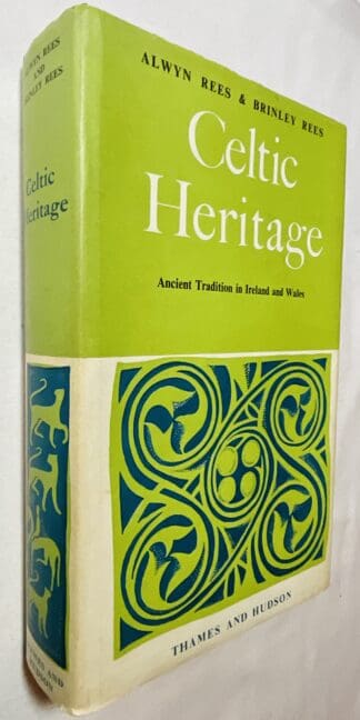Celtic Heritage : Ancient Tradition in Ireland and Wales