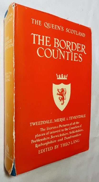 The Border Counties [The Queen's Scotland]