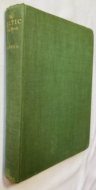The Celtic Song Book: Being Representative Folk Songs of the Six Celtic Nations