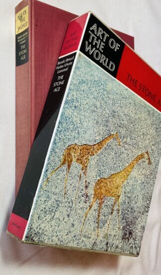 The Art of the Stone Age: Forty Thousand Years of Rock Art [ Art of the World series]