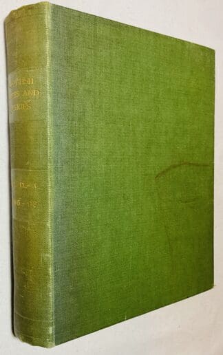 Scottish Notes and Queries  Volume  IX and VolumeX- June 1895, to May 1897. (1st Series)