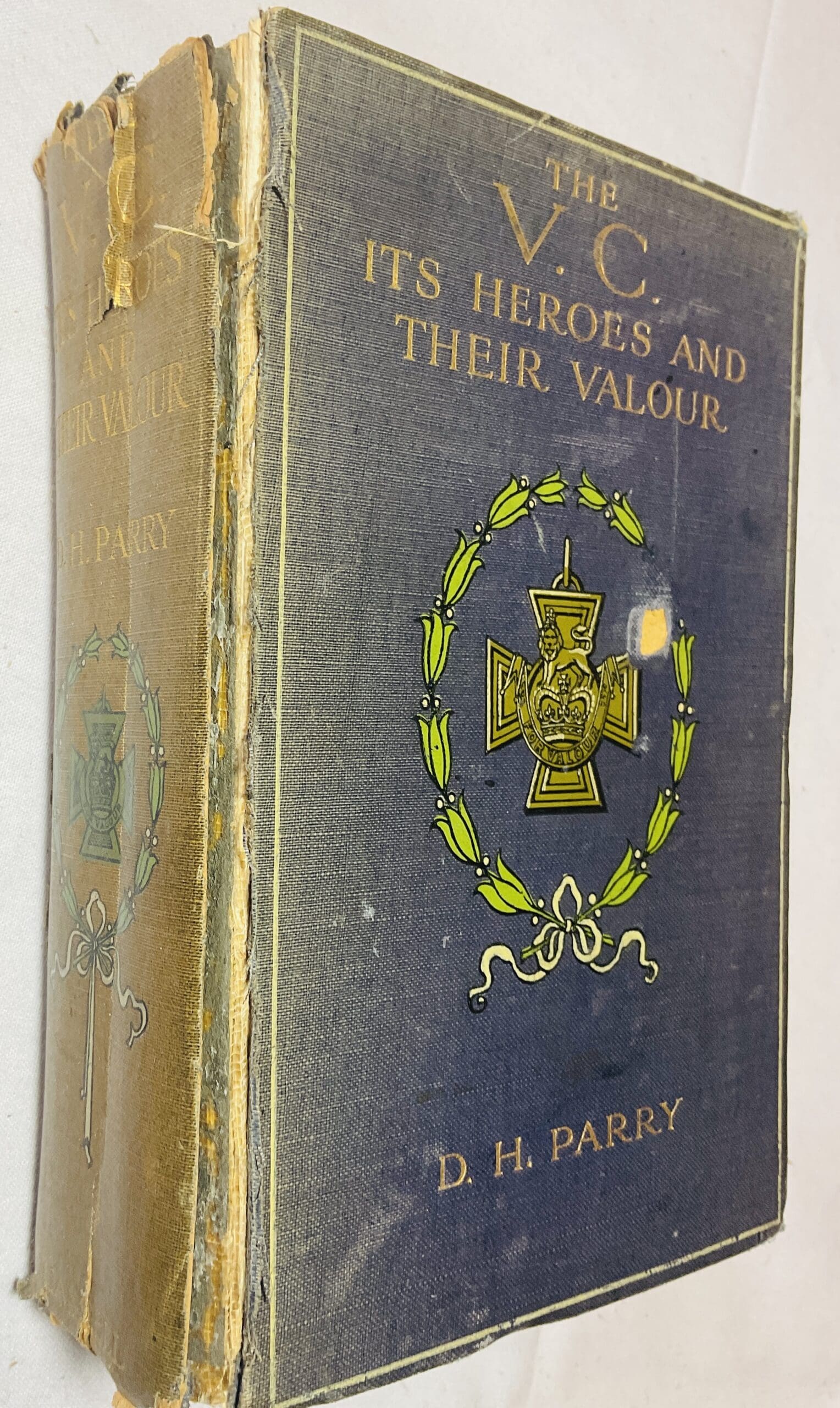 The V.C. - Its Heroes and Their Valour - From Personal Accounts, Official Records and Regimental Tradition