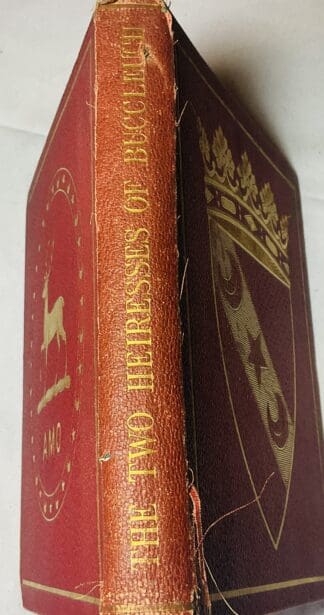 The Two Heiresses of Buccleuch: Ladies Mary and Anna Scott and Their Husbands, Walter Scott, Earl of Tarras and James, Duke of Buccleuch and Monmouth, 1647 - 1732