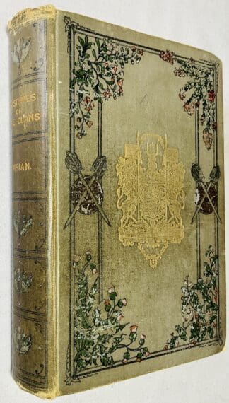 McIan`s Costumes of the Clans of Scotland: Seventy-four coloured illustrations with descriptive letterpress by James Logan. The original work in two large quarto volumes is given here complete and unaltered further than being reduced in size properly.