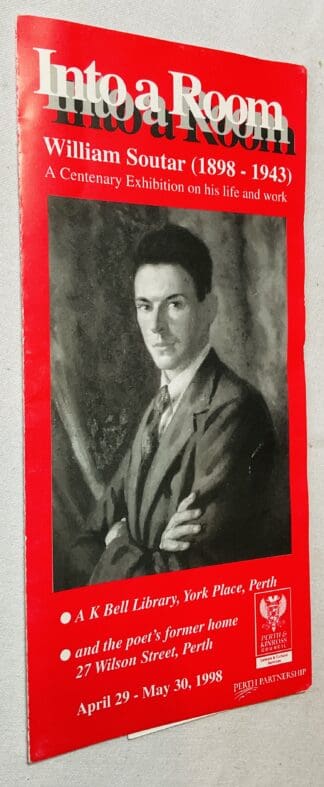 Into a Room: William Soutar 1898-1943, a Centenary Exhibition on his Life and Work