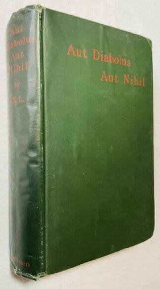 Aut Diabolus Aut Nihil, and Other Tales