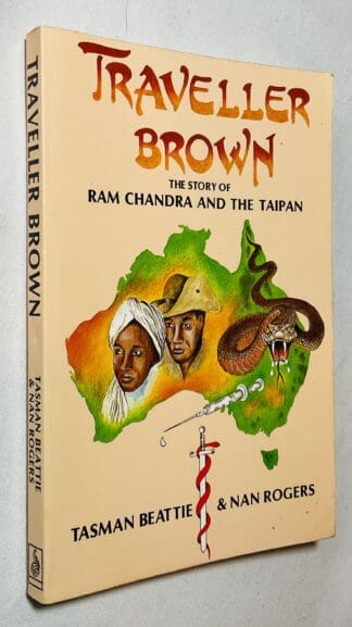Traveller Brown: The Story Of Ram Chandra And The Taipan