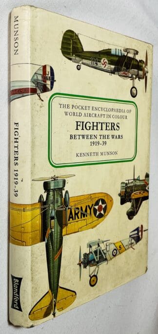 Fighters between the Wars 1919-1939 [The Pocket Encyclopedia of World Aircraft in Color]