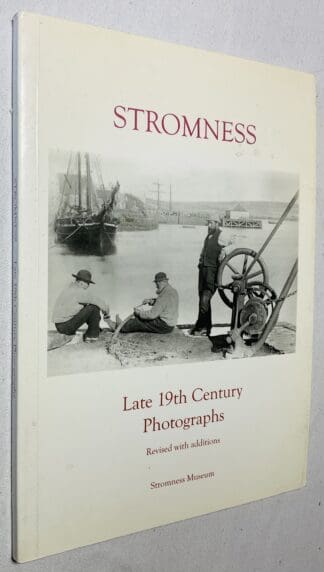 Stromness: Late 19th Century Photographs